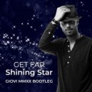 Get Far - Shining Star