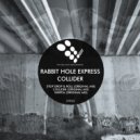 Rabbit Hole Express - Inertia