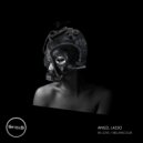 Angel Lasso - Melancolia