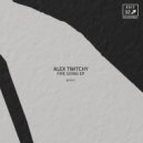 Alex Twitchy - Ambition