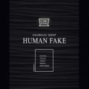 Diabolic Shop - Human Fake