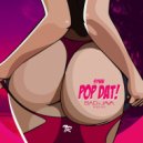 Synn - Pop Dat! (Bad Java Remix)