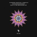 Giuseppe Martini & Greck B. - This Is The Beginning