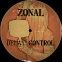 ZONAL - Control Delay