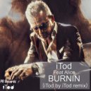 iTod - Burnin (Nord & Dahl Remix)