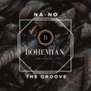 NA-NO - The Groove