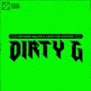 Antoine Delvig & Love For Justice - Dirty G