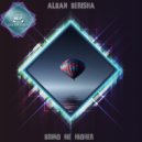 Alban Berisha - Bring Me Higher