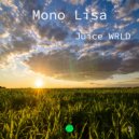 Mono Lisa - Juice WRLD