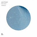 Out Of Mind - Full Moon