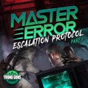 Master Error - Escalation Protocol