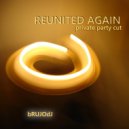 bRUJOdJ - Reunited Again