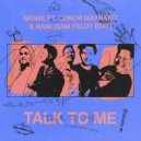 Möwe Ft. Conor Maynard, Sam Feldt & Rani - Talk To Me