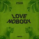 PØRTO & Mateus Blandim - Love Nobody