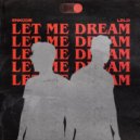 Enkode & Lelo - Let Me Dream