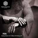 Alic - Going Down In A Blaze Of Glory (Brian Burger Remix)