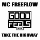 MC Freeflow - Take The Highway (Instrumental)