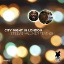 Steevie Milliner feat. K9 - City Night In London (Placidic Dream Deep Mix)