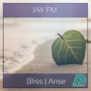 Jay FM - Arise (Original Mix)