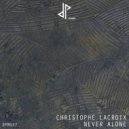 Christophe Lacroix - Upcoming Wave (Original Mix)