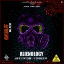 Alphypsyche & Techier3z - Alienology