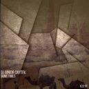 DJ Junior CNYTFK - Sometimes (Omer Bukulmezoglu Remix)