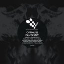 Optimuss - Fantastic (Vernon Thomas Remix)