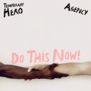 Temporary Hero - Do This Now! (DrewG\'s Dirty Pop Remix, Part 1)