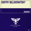 Dmitry Belokrinitsky - Highway