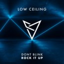 DONT BLINK - ROCK IT UP (Space Jump Salute Remix)