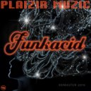 Funkacid - Real (Tem Que Ser)
