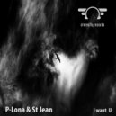 P-Lona Vs St Jean - I Want U (Instrumental Mix)