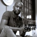 Kaygee Pitsong Feat Veron - Put A Ring On It