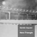 Sander Aquara - Nero Triangle (Tolax Remix)