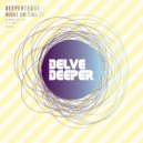 Deeperteque - If You (Original Mix)