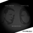 Daniel Preston & Cosmic Club74 - Beyond My Soul