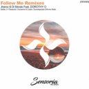 Jharoo & Di Morais Feat. DOROTHY O - Follow Me (Housenick & Jaytor Remix)
