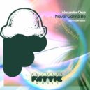 Alexander Orue - Never Gonna Be