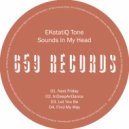 EKstatiQ Tone - Find My Way