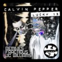 Calvin Pepper - Lucky 13 (JC Williams Remix)