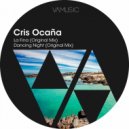 Cris Ocana - Dancing Night