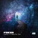 Fokus - A Table For Two