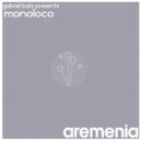 Gabriel Batz Presents Monoloco - Aremenia (Original Mix)