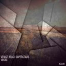 Venice Beach Superstars - Voices
