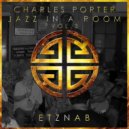 Charles Porter - Silent Way