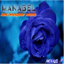 Moore Underground Records Feat Mickael F. - Manabel (Howard Steel Remix)