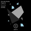 Peter Lavalle, Peter Blue - Project 22 (Calvin Pepper Remix)