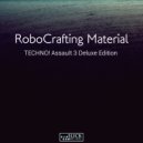RoboCrafting Material - Techno 24 - Beat 2 (Original Mix)