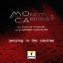 Modesti & Cardona Feat. Pasquale Martinello aka Captain Groove - Jumping In The Candles