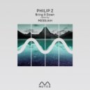 Philip Z - That Place (MESS:IAH Remix)